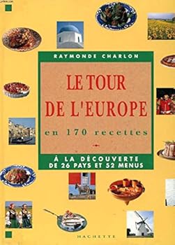 Hardcover Le Tour De Leurope En Recettes [French] Book