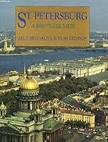 St. Petersburg: A Bird's Eye View 1873461259 Book Cover