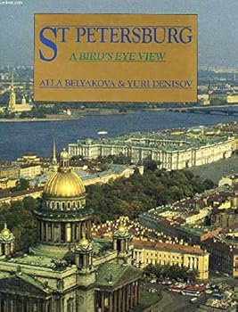 St. Petersburg: A Bird's Eye View