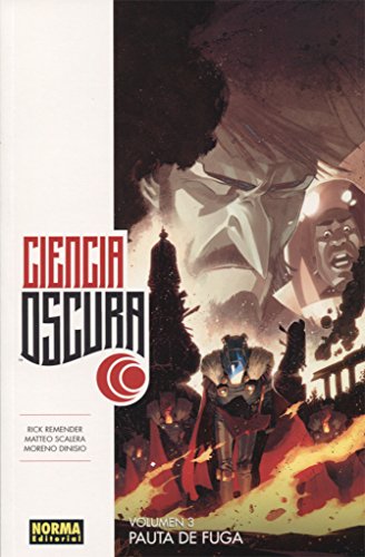Portada de CIENCIA OSCURA 3: Pauta de fuga