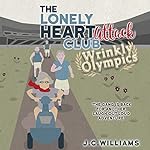Cover of The Lonely Heart Attack Club: Wrinkly Olympics