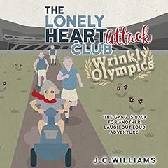 Page de couverture de The Lonely Heart Attack Club: Wrinkly Olympics