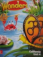 Wonders Grade K Unit 4 California Reading/Writing Workshop 0021325839 Book Cover