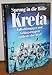 Kreta - Sprung in die Hölle: Fallschirmjäger und Gebirgstruppen erobern eine Insel
