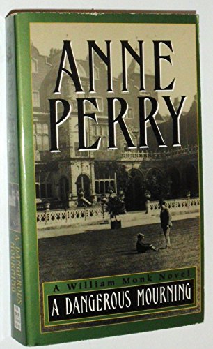 A Dangerous Mourning