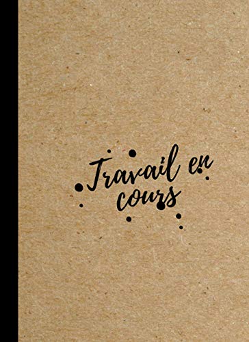 Télécharger Travail en cours: Work in progress PDF