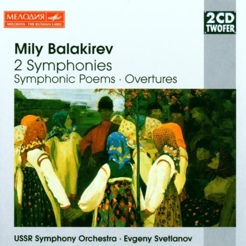 Two Twofer - Balakirew (Sinfonische Werke)
