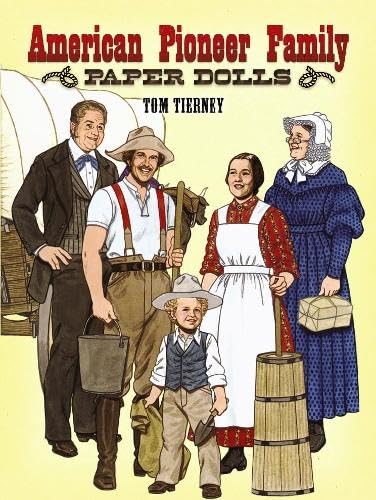 American Pioneer Family Paper Dolls (Dover Paper Dolls)