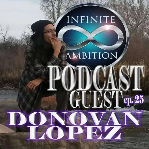 EP. 25 | Donovan Lopez a.k.a Ch3f Donni3