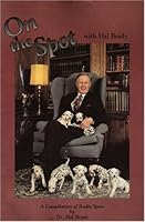 On the Spot with Hal Brady 0962348414 Book Cover