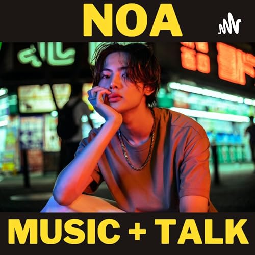 『NOA MUSIC＋TALK』のカバーアート