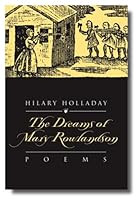 The Dreams of Mary Rowlandson 0931507154 Book Cover
