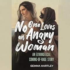 No One Loves an Angry Woman Audiolibro Por Gemma Hartley arte de portada