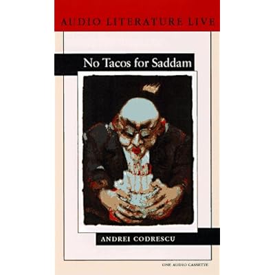 No Tacos for Saddam