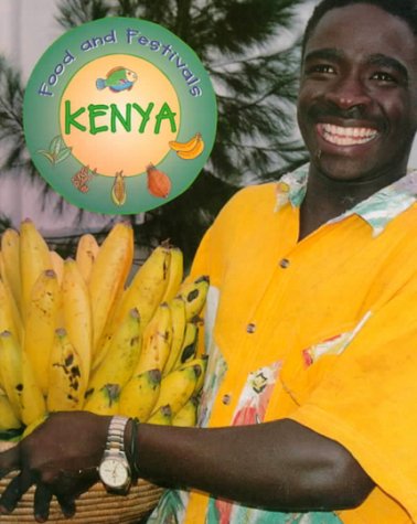 Kenya (Food & Festivals)