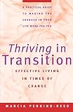 Thriving in Transition: Effective Living in Times of Change