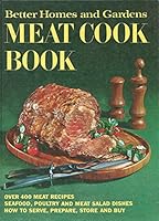 Better Homes and Gardens Meat Cook Book 0696001306 Book Cover