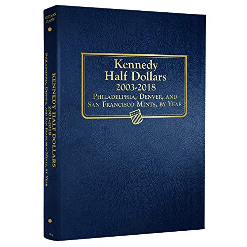 Whitman US Kennedy Half Dollar Coin Album 2003 - 2018 #1974