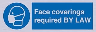 Face Coverings Required by Law Sign 450mm x 150mm L41