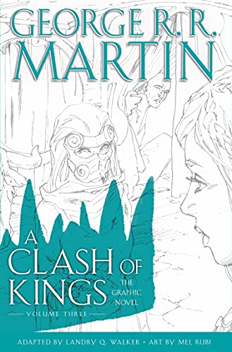A Clash of Kings: Graphic Novel, Volume Three image 3