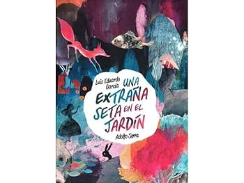 Hardcover Una Extrana Seta En El Jardin [Spanish] Book