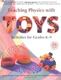 Teaching Physics with Toys: Activities for Grades K-9