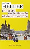 Histoire de la Russie et de son Empire