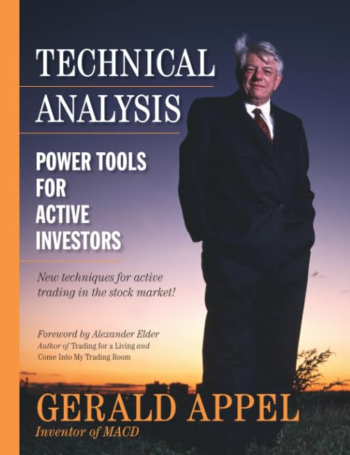 Technical Analysis: Power Tools for Active Investors (paperback)