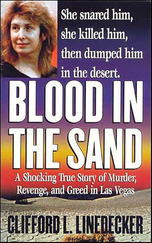 Blood in the Sand (By: Clifford L. Linedecker)
