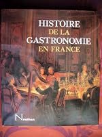 Histoire de la gastronomie en France 2092902075 Book Cover