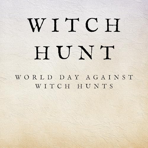 World Day Against Witch Hunts Podcast Por  arte de portada