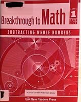 Breakthrough to Math: Subtracting Whole Numbers Level 1 Book 3 1564209695 Book Cover