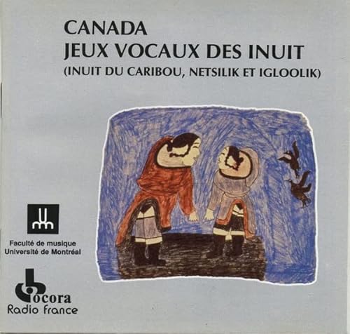 Vocal Games of the Inuit