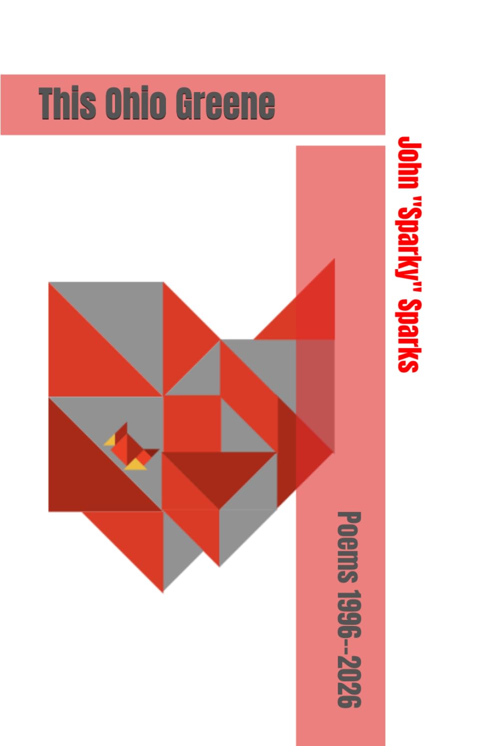 This Ohio Greene: Poems: 1996--2026