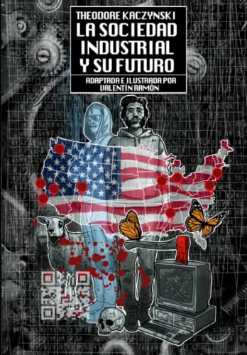 La sociedad industrial y su futuro: Novela gráf... [Spanish] B0BNFPJRLG Book Cover