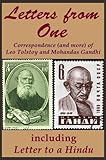 Letters from One: Correspondence (and more) of Leo Tolstoy and Mohandas Gandhi; including ‘Letter to a Hindu’ [a selected edit] (River Drafting Spirit Series Book 3)