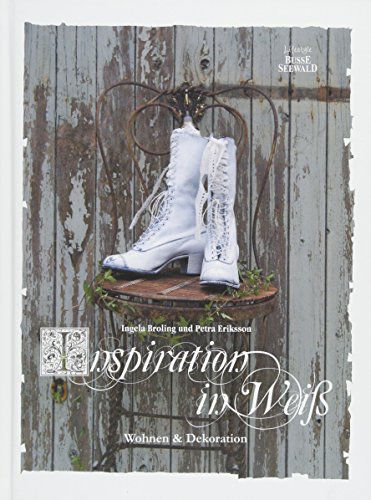 Inspiration in Weiß: Wohnen & Dekoration