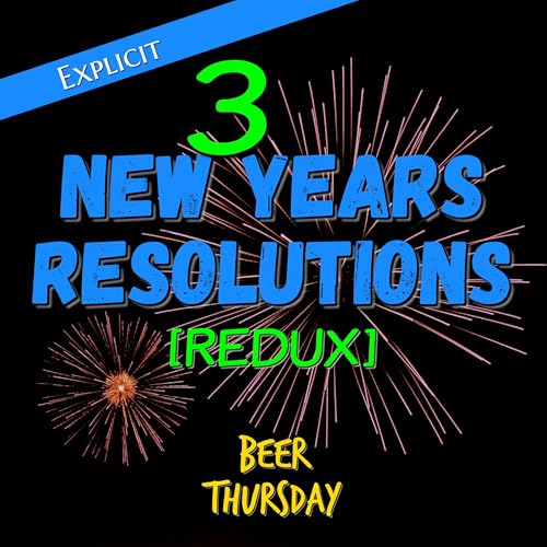 The Best New Year's Resolutions Ever [Redux]