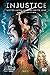 Produktbild Injustice - Götter unter uns: Das dritte Jahr (Deluxe Edition)