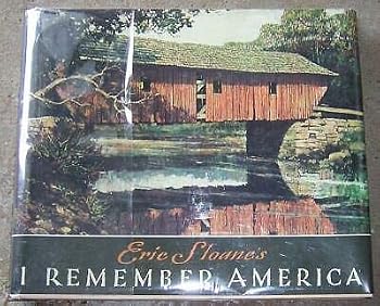 Hardcover I Remember America by Eric Sloane 1987 Classic Art Book American History Book