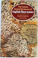 The Concise Oxford Dictionary of English Place-Names 0198691033 Book Cover