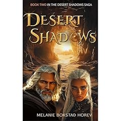 Desert Shadows Audiolibro Por Melanie Bokstad Horev arte de portada