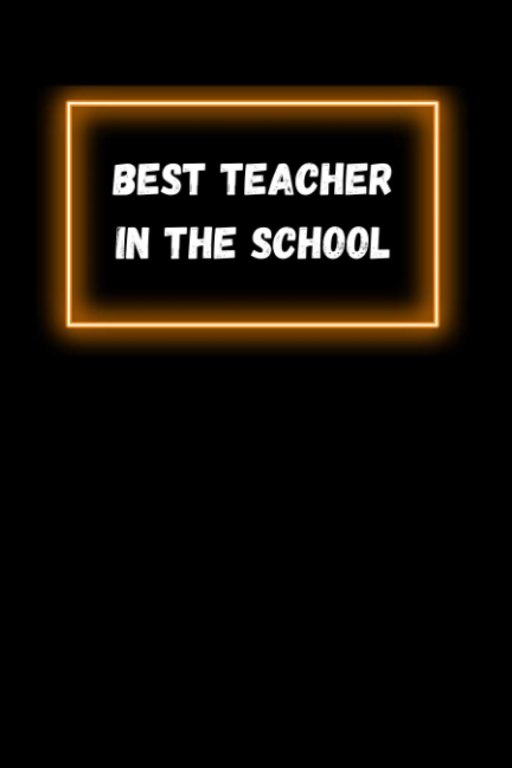 Best Teacher in the School - Notebook