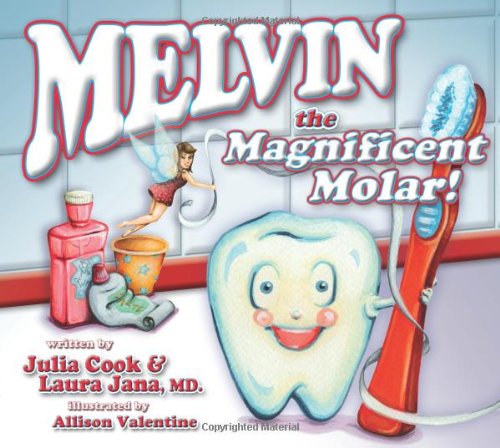 Melvin the Magnificent Molar