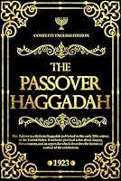 The Passover Haggadah in English With Pictures : the text describes the Passover Seder, the traditional meal and ceremony that marks the beginning of the Jewish holiday B0F5WGKDDK Book Cover
