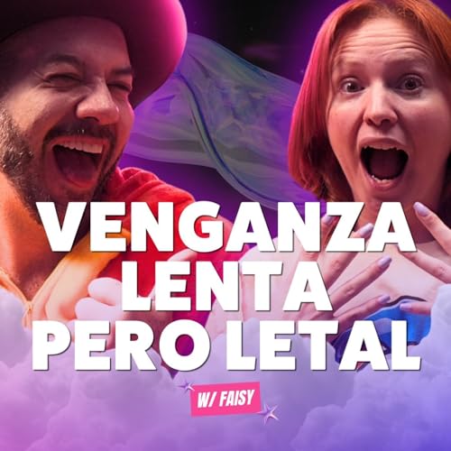 VENGANZA lenta, pero LETAL. Ft. Faisy - T10E15
