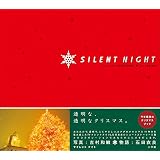 SILENT NIGHT