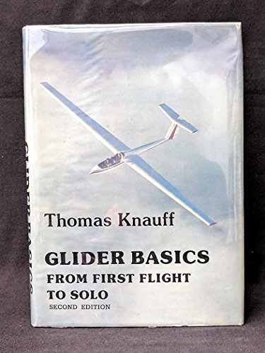 Glider basics: From first flight to solo