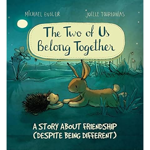 The Two of Us Belong Together: A Story About Friendship - Despite Being Different (Cover May Vary) (You are Unique and Precious - by Joëlle Tourlonias) Cover