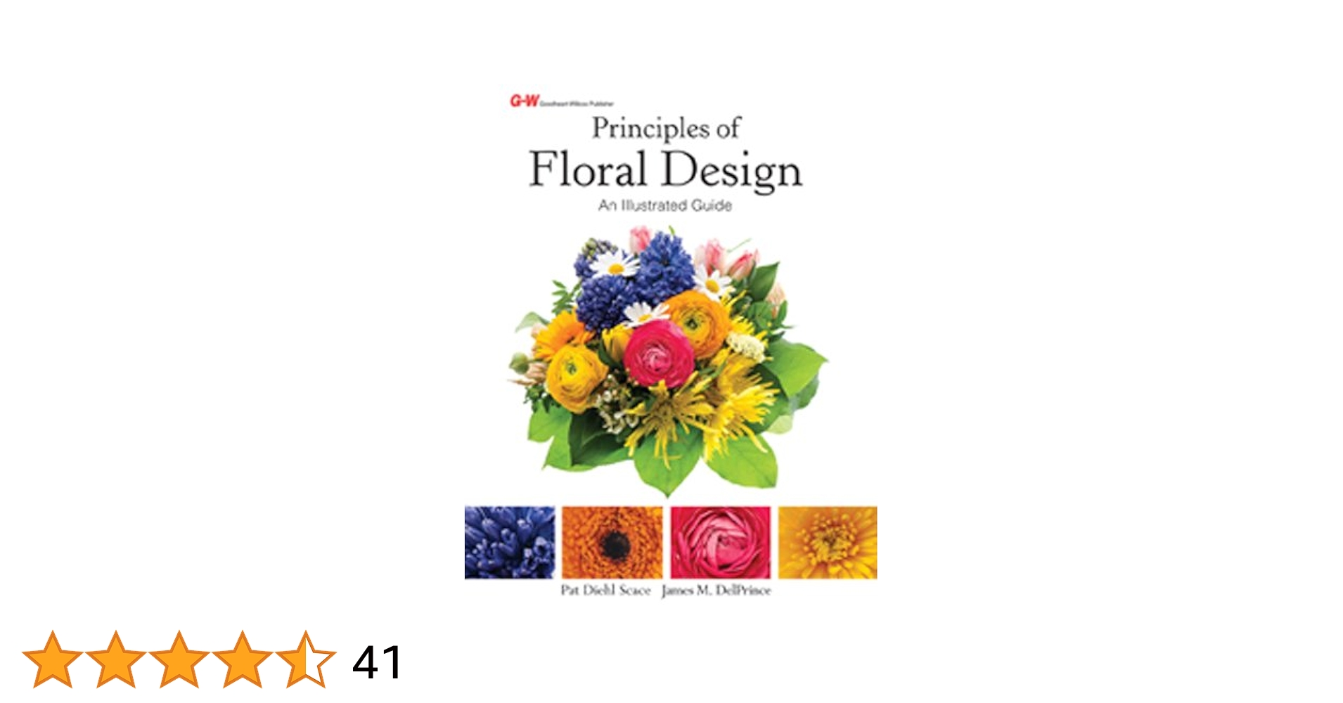洋書 Principles Of Floral Design Principles of Floral Design: Diehl Scace, Pat, DelPrince